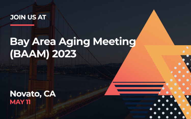Bay Area Aging Meeting (BAAM) 2023