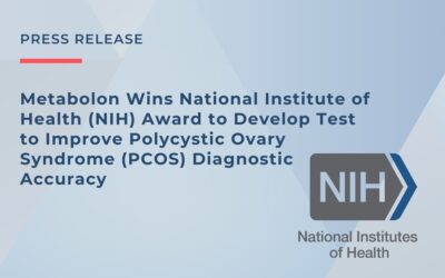 Metabolon Wins National Institute of Health (NIH) Award to Develop Test to Improve Polycystic Ovary Syndrome (PCOS) Diagnostic Accuracy