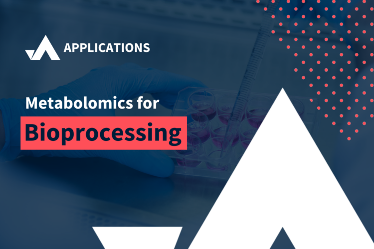 Bioprocessing Metabolomics